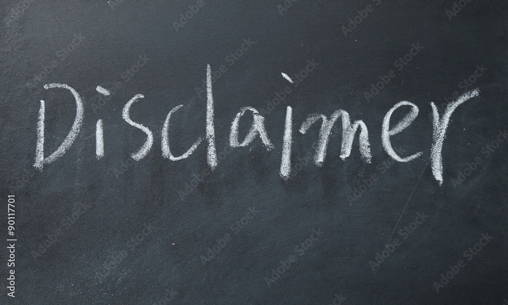 Obraz premium disclaimer word write on blackboard