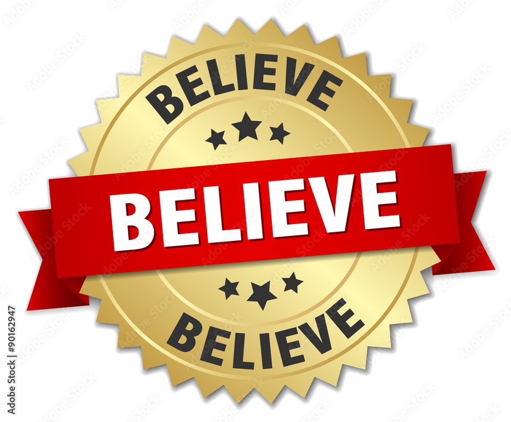 believe 3d gold badge with red ribbon believe 3d gold badge with red ribbon