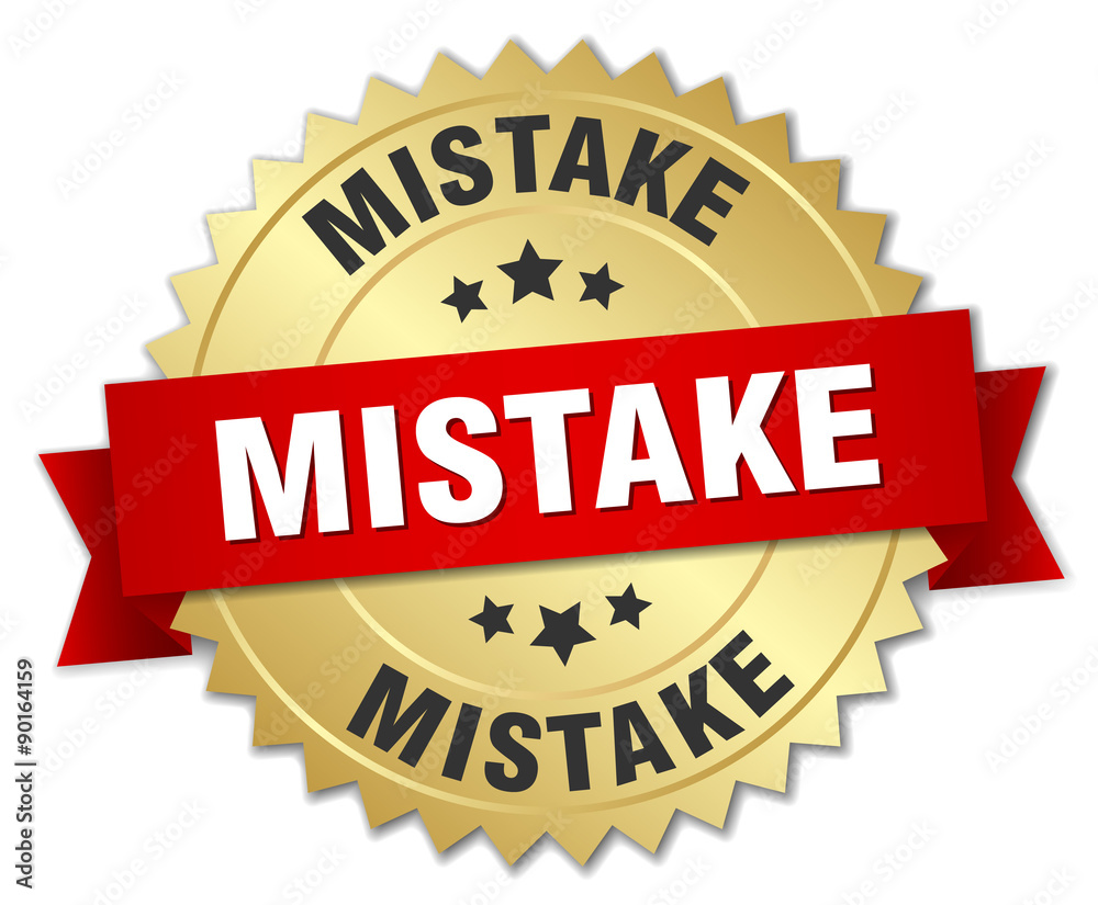 mistake 3d gold badge with red ribbon mistake 3d gold badge with red ribbon