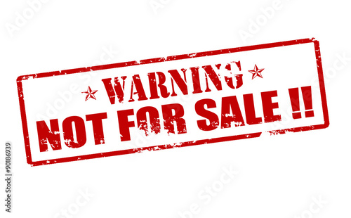 Warning not for sale
