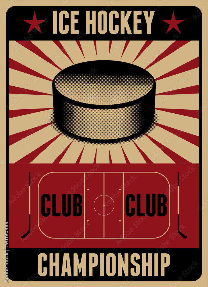 Fototapeta premium Ice Hockey typographical vintage style poster. Retro vector illustration.