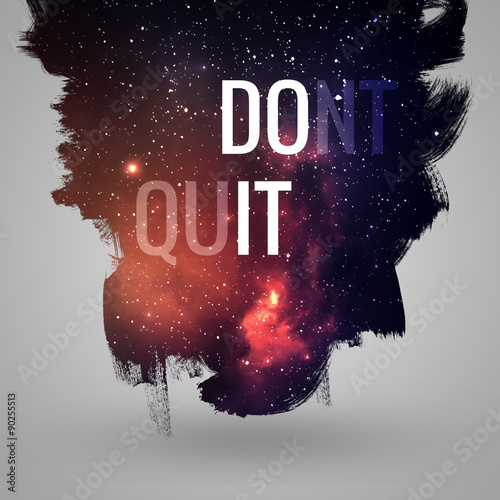 Obraz na płótnie Motywacyjny cytat na tle kosmosu. Artystyczny projekt dla