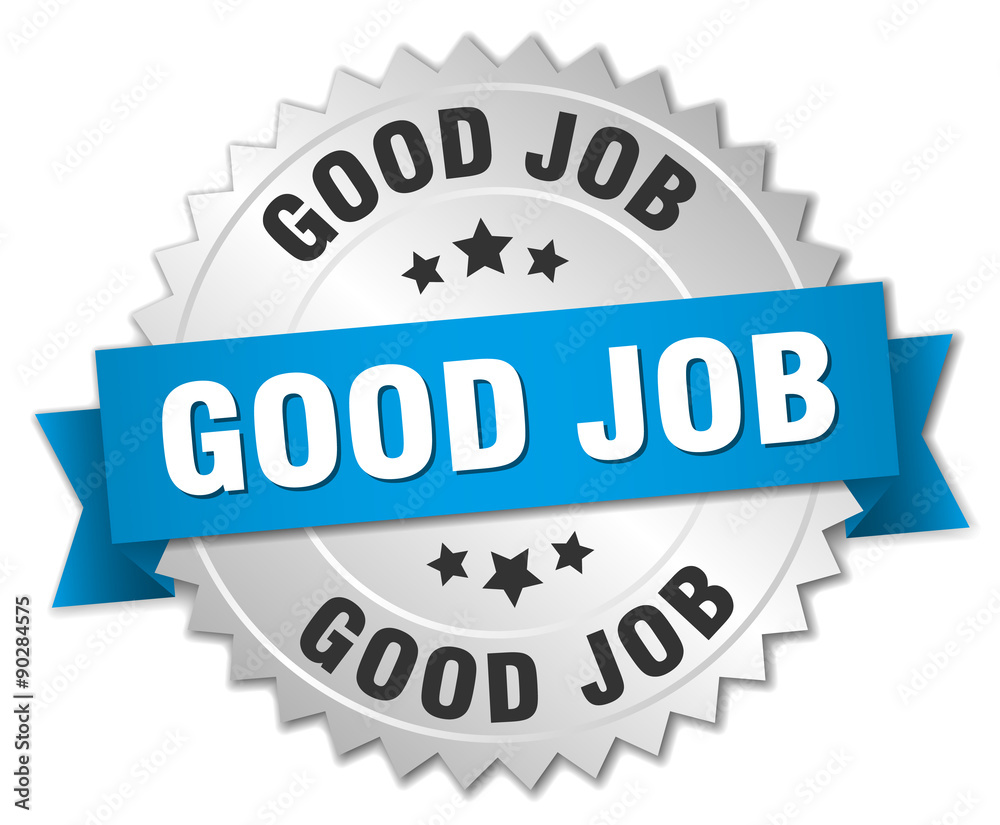 good job 3d silver badge with blue ribbon good job 3d silver badge with blue ribbon