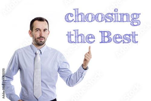choosing the Best