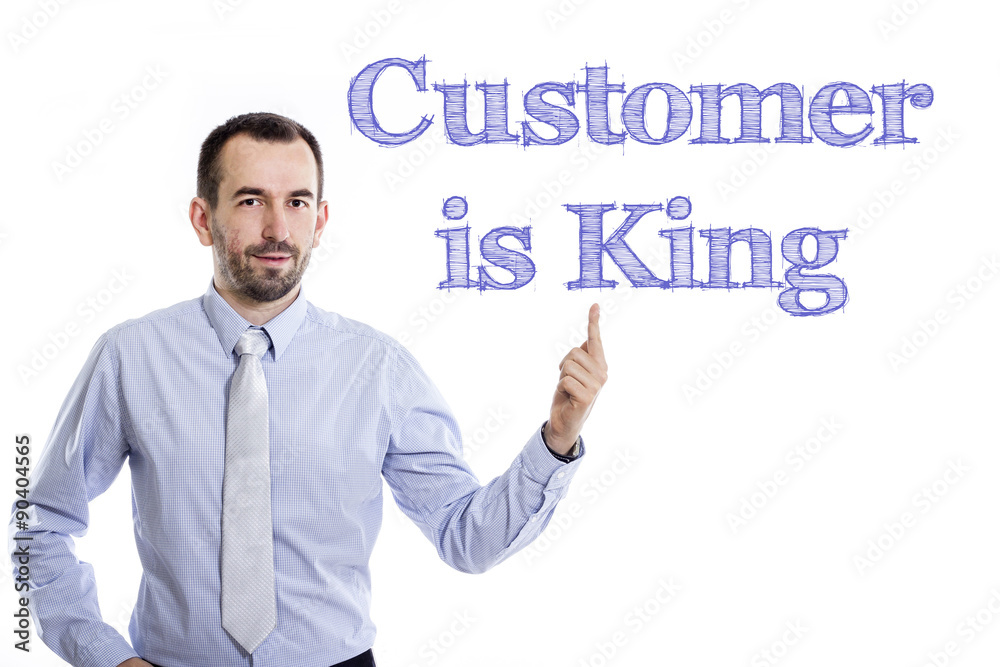 Customer is King