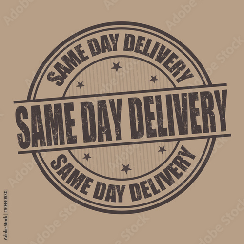Same day delivery stamp