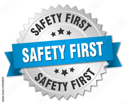 safety first 3d silver badge with blue ribbon