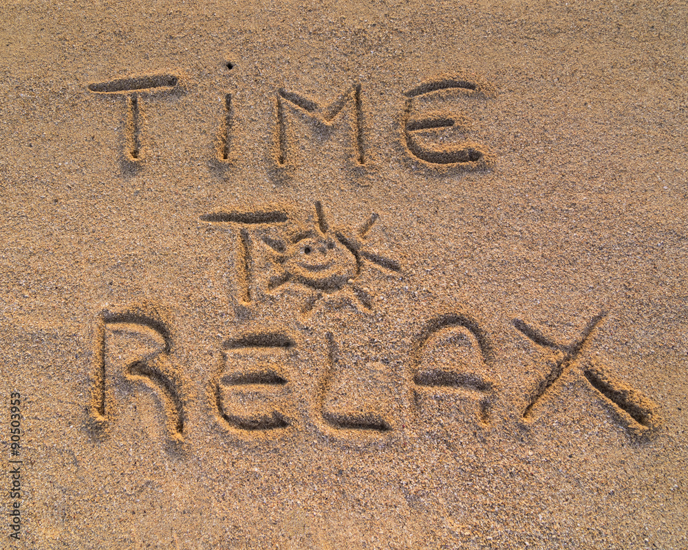 Fototapeta premium Time to relax sign