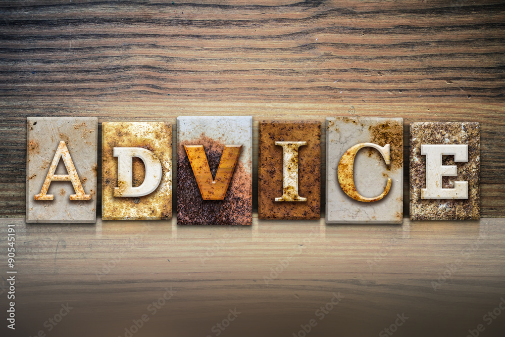 Fototapeta premium Advice Concept Letterpress Theme