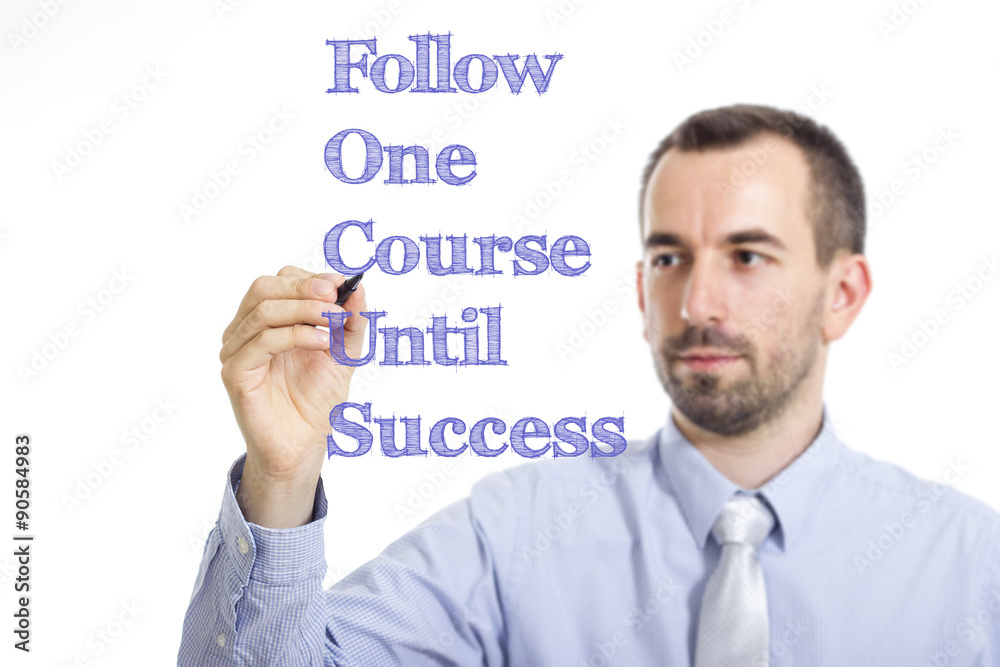 Follow One Course Until Success FOCUS Follow One Course Until Success FOCUS