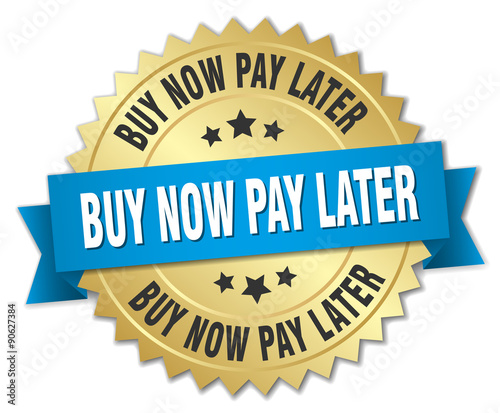 buy now pay later 3d gold badge with blue ribbon