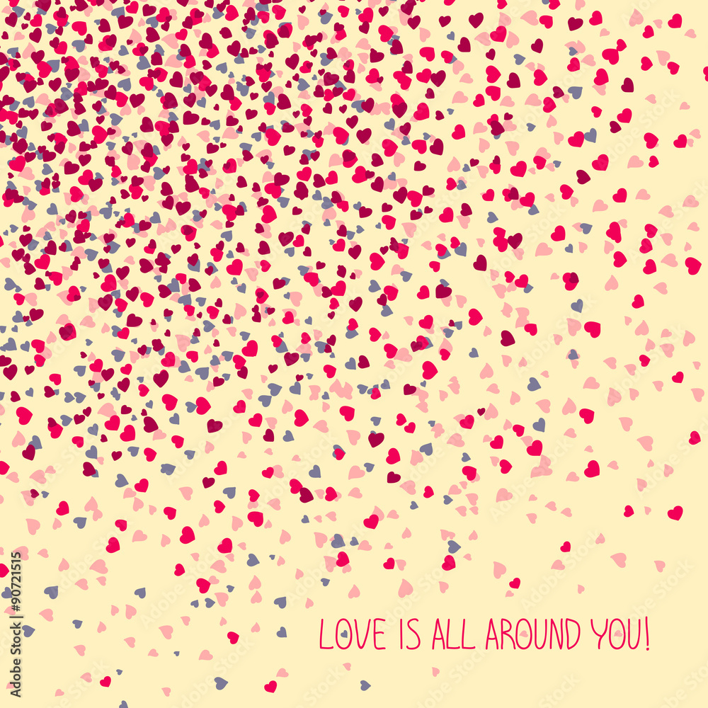 'Love is all around you!' Greeting Card. Copy space for text. Simple design for flyer, postcard or poster. Valentine's Day Card.