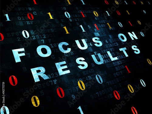 Business concept: Focus on RESULTS on Digital background
