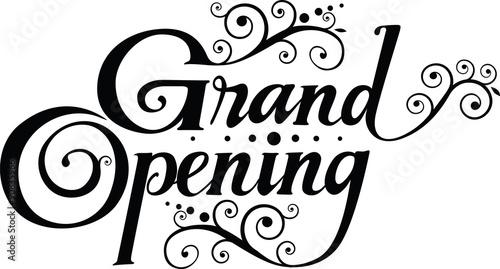Grand Opening
