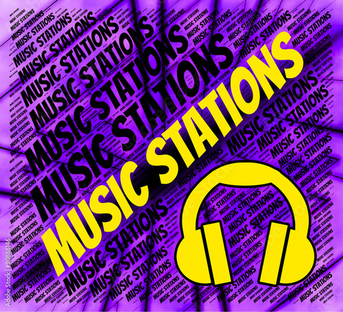 Music Stations Indicates Sound Tracks And Media photo