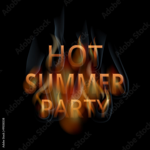 Burning words hot summer party