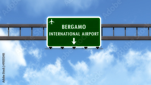 Bergamo Italy Airport Highway Road Sign