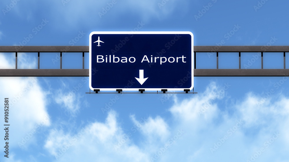 Bilbao Spain Airport Highway Road Sign