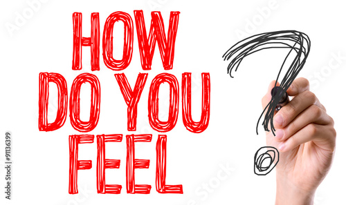 Canvas Print Hand with marker writing the word How Do You Feel?