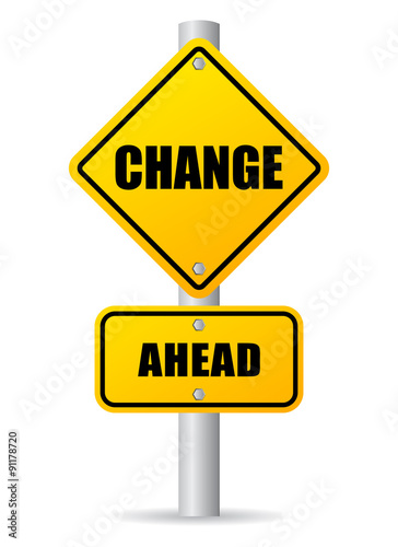 Change ahead sign