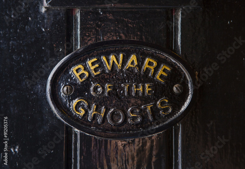 Beware of the Ghosts photo
