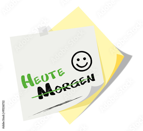 Post it | Notizzettel | Heute Morgen | Scribble