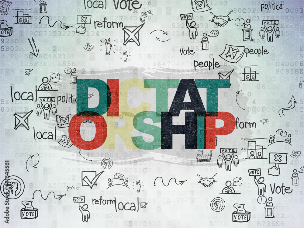 Political concept: Dictatorship on Digital Paper background