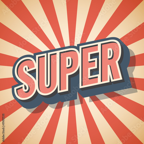 Retro poster. Super Speech. Vector illustration