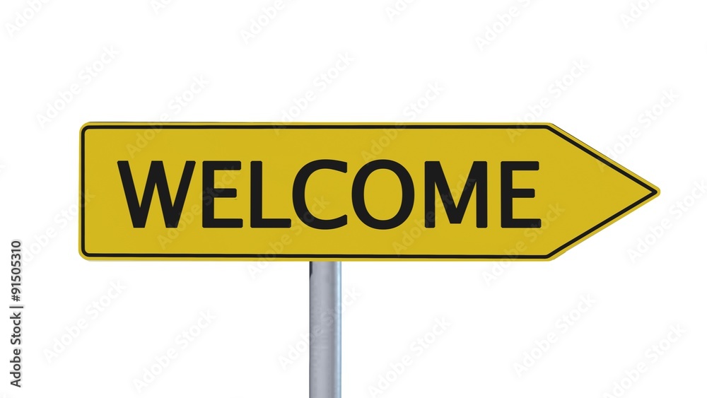 Welcome Signpost isolated on white background Welcome Signpost isolated on white background