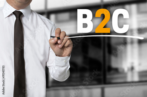 B2C is written by businessman background concept