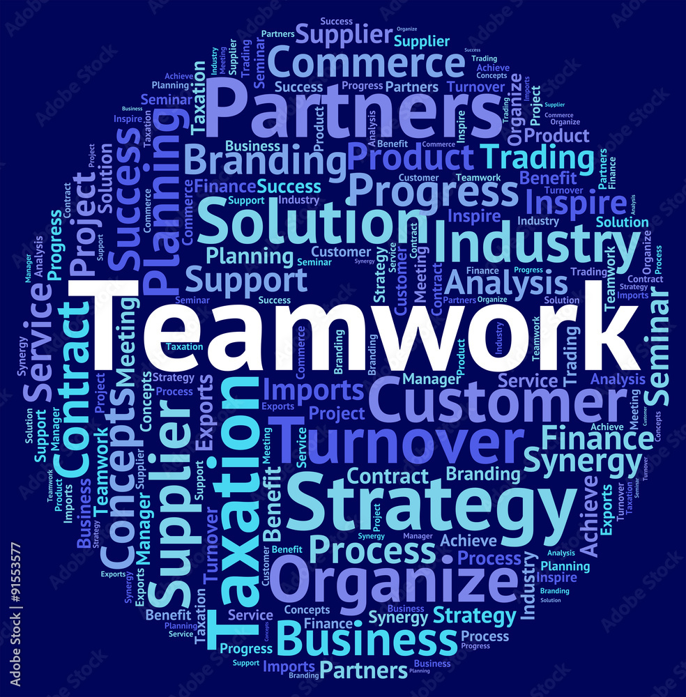 Teamwork Word Shows Organization Cooperation And Together Teamwork Word Shows Organization Cooperation And Together