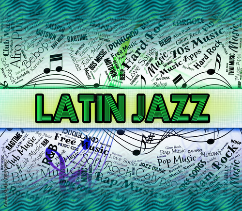 Canvas Print Latin Jazz Shows Sound Tracks And Harmonies