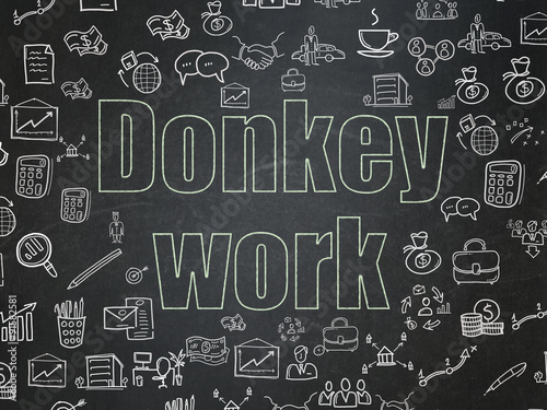 Finance concept: Donkey Work on School Board background