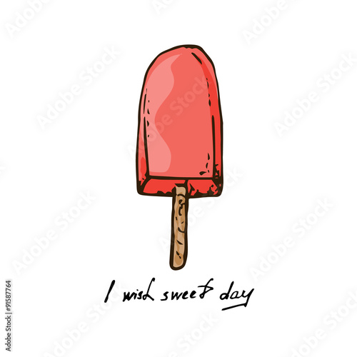 Illustration. Red ice lolly. I wish sweet day.