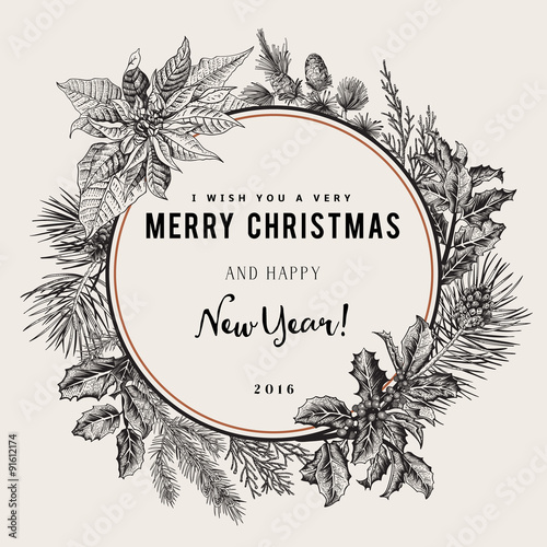 Vintage vector card. I Wish You A Very Merry Christmas And Happy New Year. The wreath of branches of different trees. Black and white.