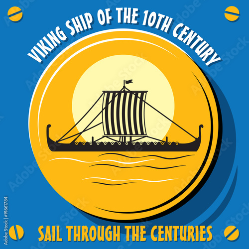 Viking ship of the 10th century