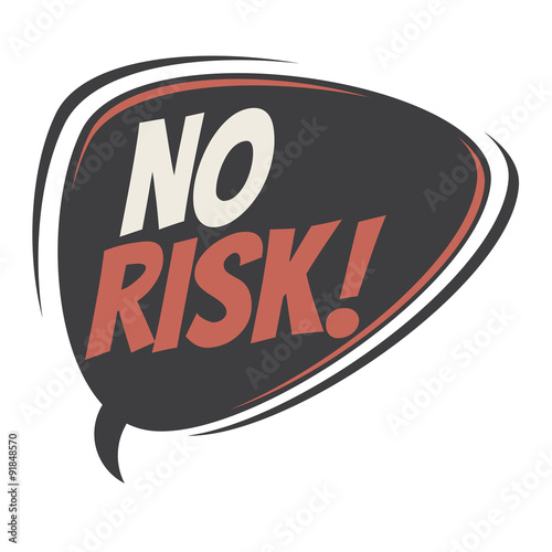 no risk retro speech bubble