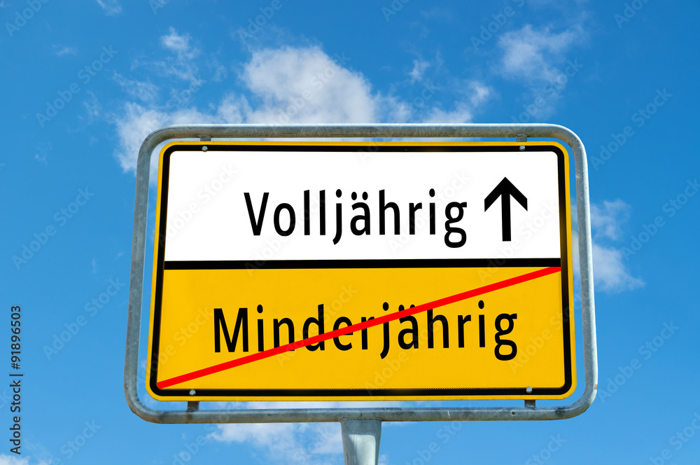 Ortstafel Volljährig/Minderjährig Ortstafel Volljährig/Minderjährig