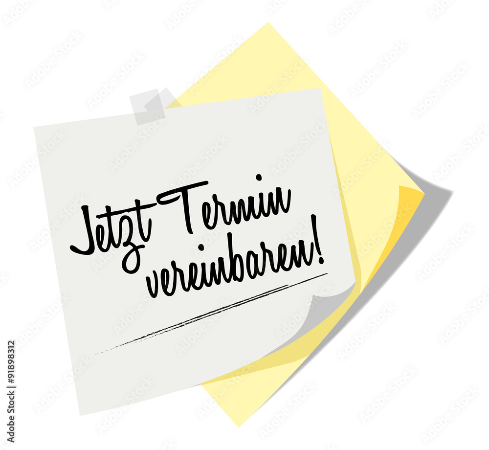 Post it | Notizzettel | Jetzt Termin vereinbaren! Post it | Notizzettel | Jetzt Termin vereinbaren!