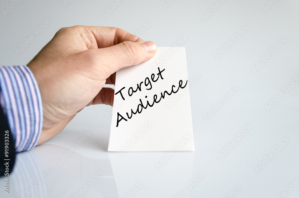 Target audience text concept Target audience text concept