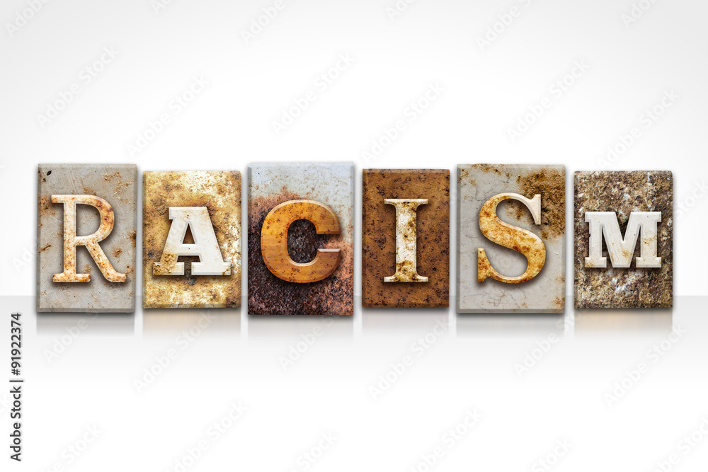 Racism Letterpress Concept Isolated on White Racism Letterpress Concept Isolated on White