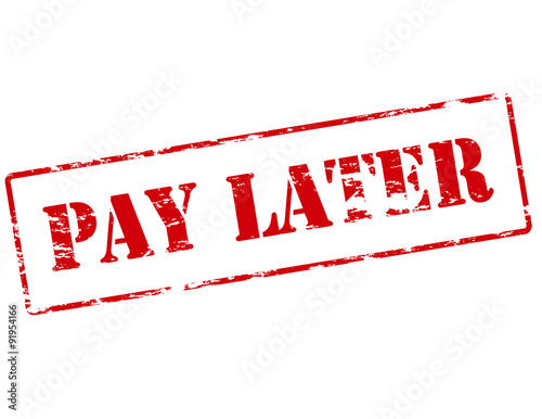 Pay later
