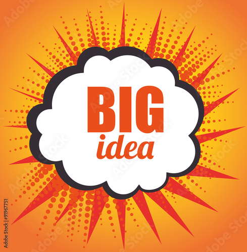 Big idea, creative and intelligence