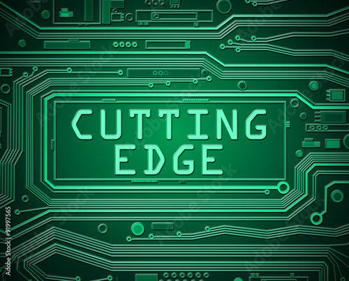 Cutting edge concept.
