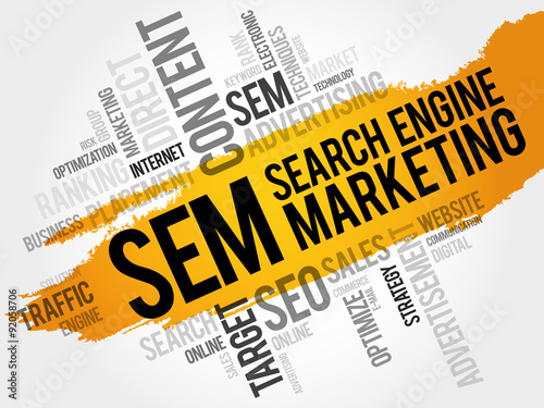 SEM - Search Engine Marketing word cloud, business concept