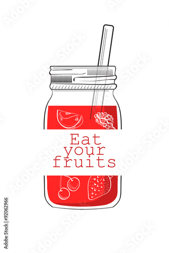 Inspirational motivational quote. Eat your fruits