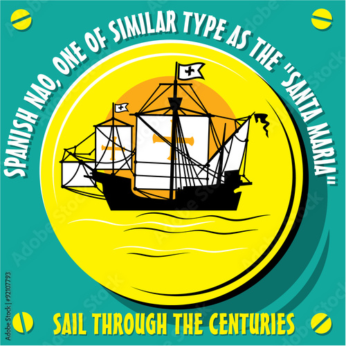 Sailboat Vessel  a Native of Spanish Nao