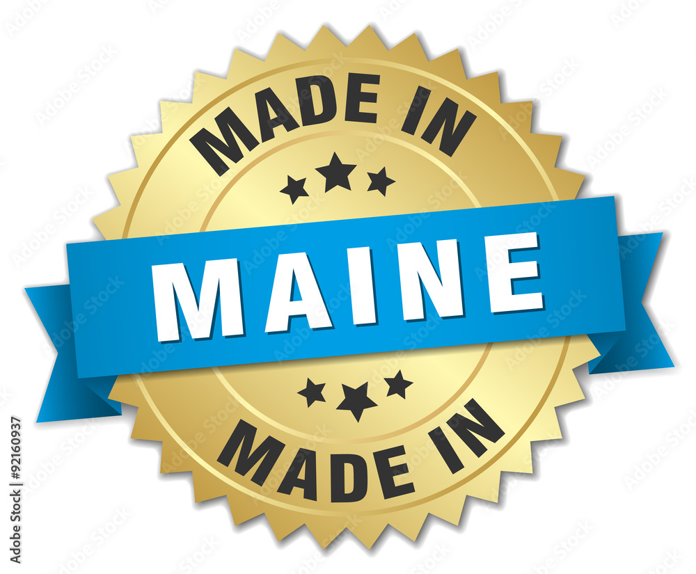made in Maine gold badge with blue ribbon
