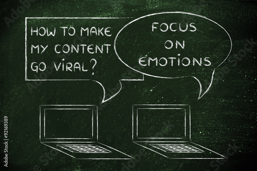 how to make my content go viral? focus on emotions