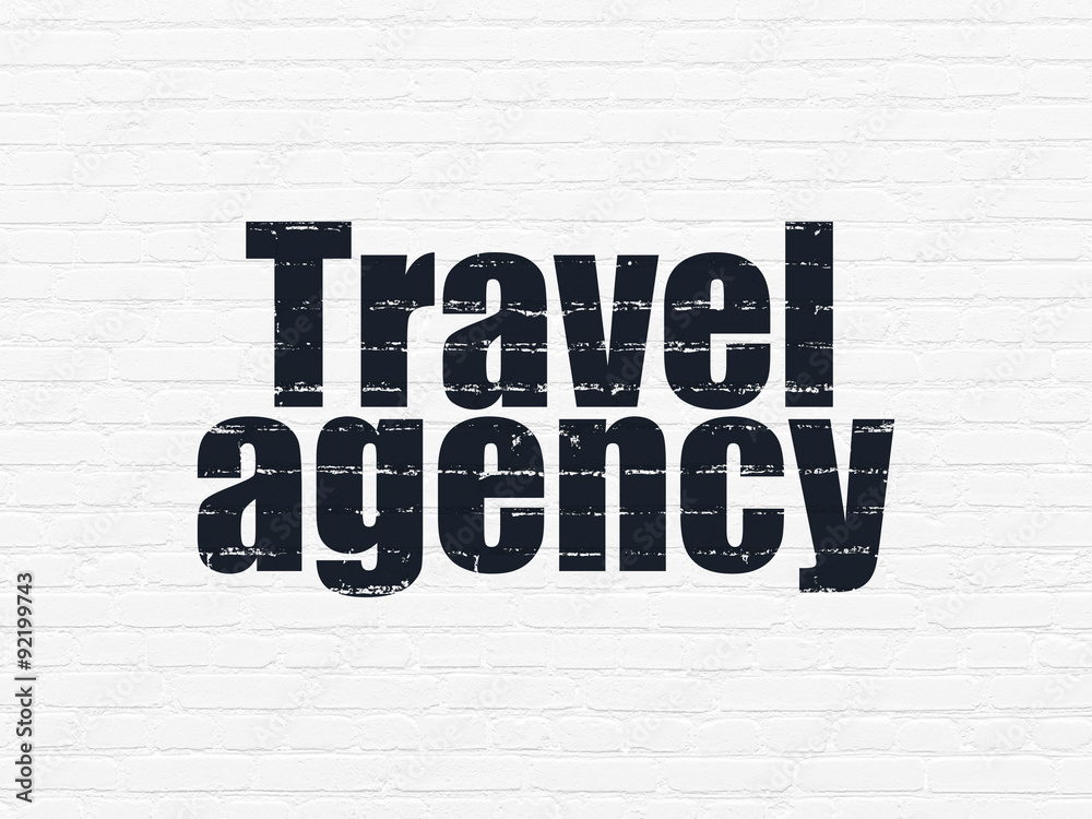 Tourism concept: Travel Agency on wall background Tourism concept: Travel Agency on wall background